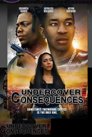 Undercover Consequences